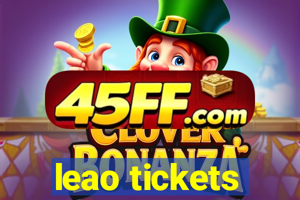 leao tickets